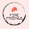 FIRE FRIENDS