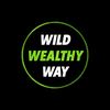 wildwealthyway