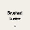 Brushed Luster
