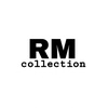 RM COLLECTION