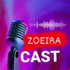 Zoeira cast