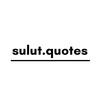 Sulut Quotes