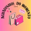 achadinhosdomomento
