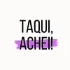 taquiachei