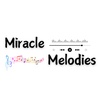 Miracle melodies