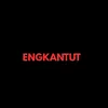 engkantut