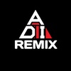 ADI REMIX