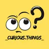 _curious.things_