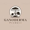 Ganoderma product