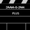 JAAM-E-JAM PLUS