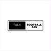 TalkFootball365
