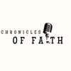 chroniclesoffaithpodcast