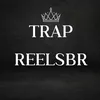 trapreelsbr