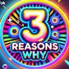 three_reasons_why