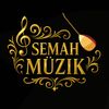 SEMAH MÜZİK ANKARA