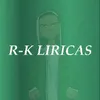 R-K Liricas