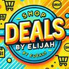 Shop Deals By Elijah