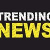 Trending News