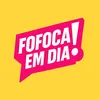 fofoca em dia
