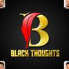 Black Thoughts