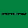 igyatttohitthat2