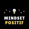 Mindset Positif