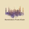 Reminders From Allah