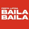 Festa Latina Baila Baila