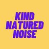 kindnaturednoise_sg