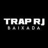 TrapRJ Baixada