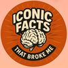 iconicfactsthatbrokeme