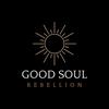 goodsoulrebellion