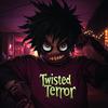 ✨Twisted✨Terror🧟‍♂️