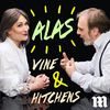 Alas Vine and Hitchens