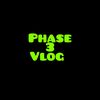 phase.3.vlog