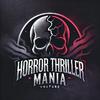 HorrorThrillerMania