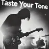 tasteyourtone