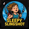 sleepyslingshot