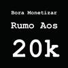 Bora Monetizar 20k