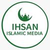 IHSAN ISLAMIC MEDIA