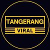 TANGERANG VIRAL