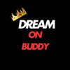 dream.on.buddy