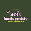 thesofthustlesociety
