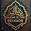 ISLAM IS THE RELIGION TV