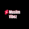 MuslimVibez