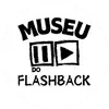 MUSEU DO FLASHBACK