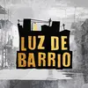 Luz de barrio