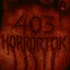 403horrortok