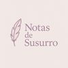 notasdesusurro