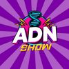 ADN SHOW OFICIAL